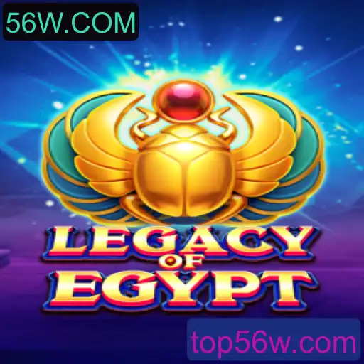 Descubra o Fascinante Mundo de LegacyOfEgypt no 56W.COM